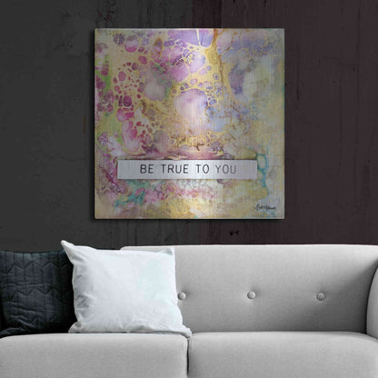 Luxe Metal Art 'Be True to You' by Britt Hallowell, Metal Wall Art,36x36