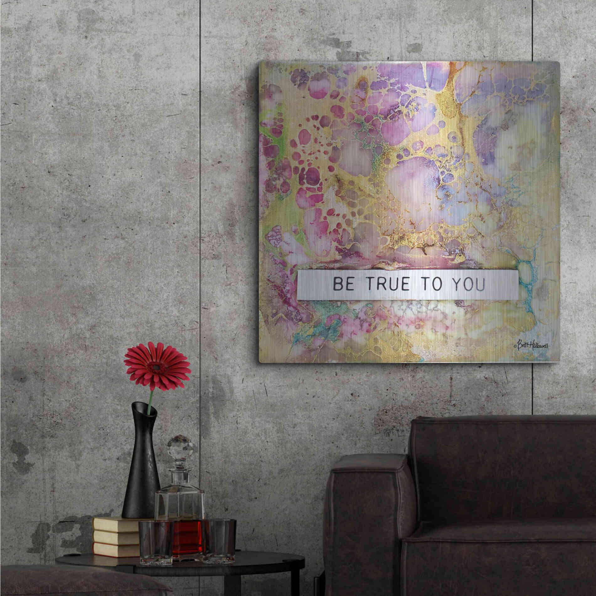 Luxe Metal Art 'Be True to You' by Britt Hallowell, Metal Wall Art,36x36