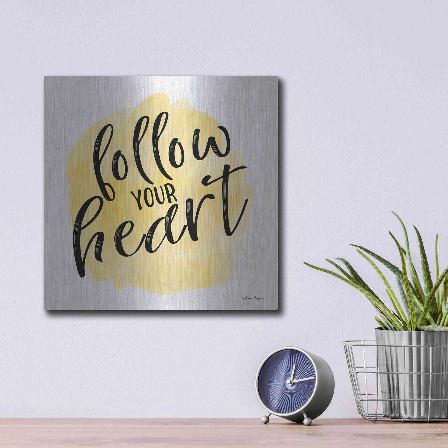 Luxe Metal Art 'Follow Your Heart' by Susie Boyer, Metal Wall Art,12x12