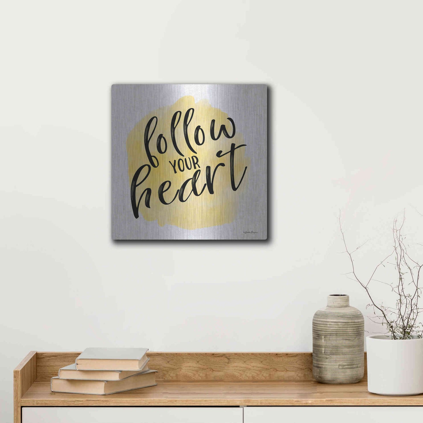 Luxe Metal Art 'Follow Your Heart' by Susie Boyer, Metal Wall Art,12x12