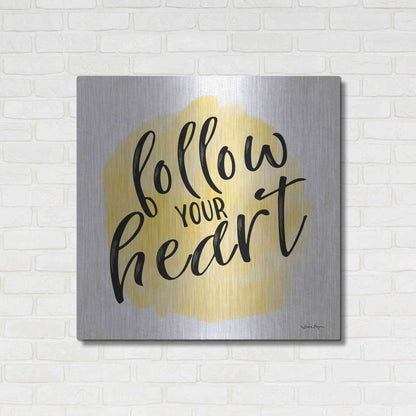 Luxe Metal Art 'Follow Your Heart' by Susie Boyer, Metal Wall Art,36x36