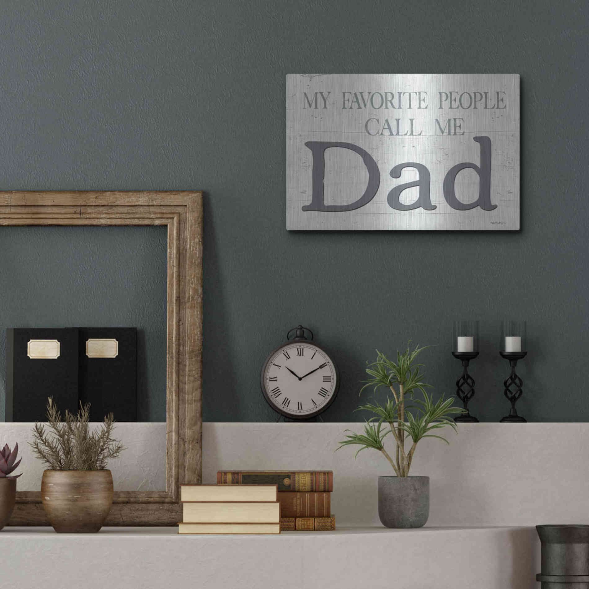 Luxe Metal Art 'My Favorite People Call Me Dad' by Susie Boyer, Metal Wall Art,16x12