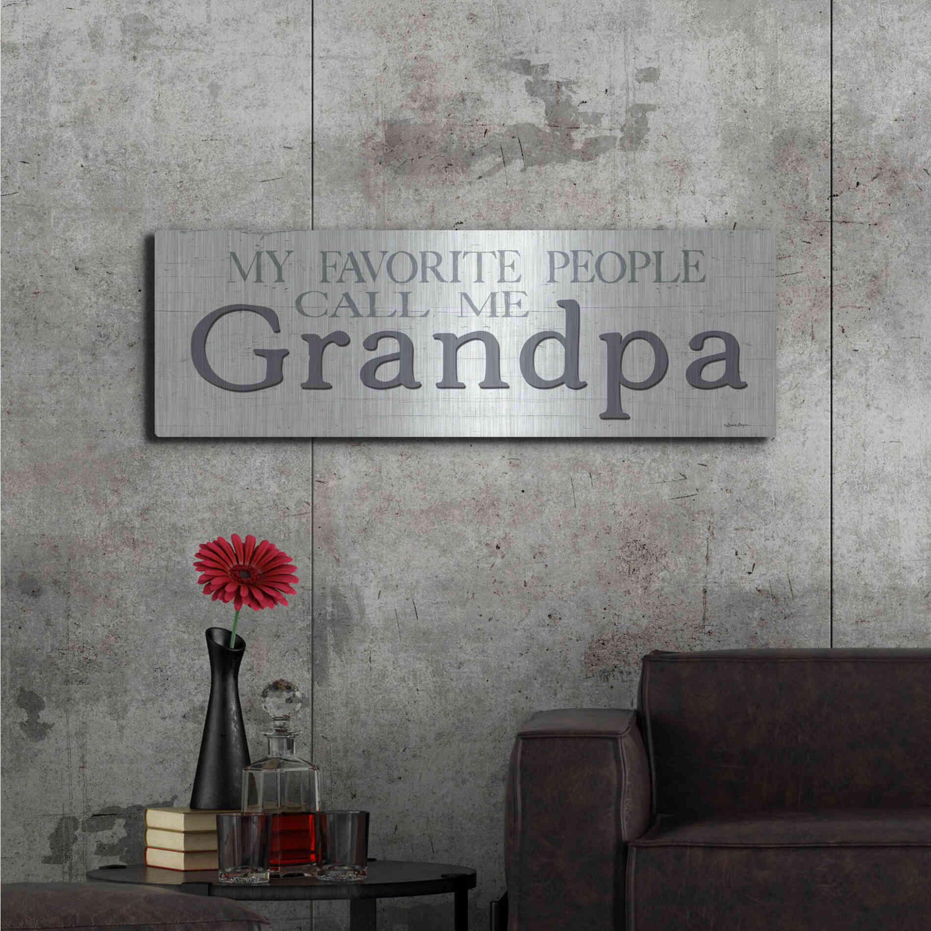 Luxe Metal Art 'My Favorite People Call Me Grandpa' by Susie Boyer, Metal Wall Art,48x16