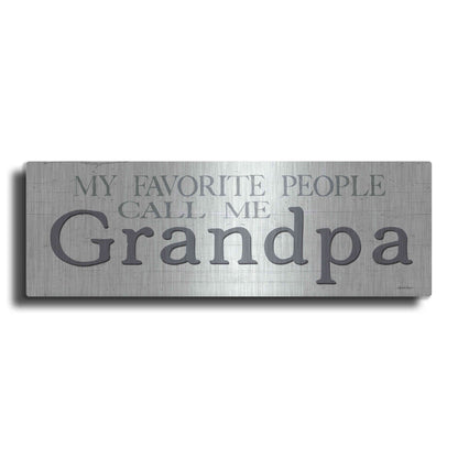 Luxe Metal Art 'My Favorite People Call Me Grandpa' by Susie Boyer, Metal Wall Art