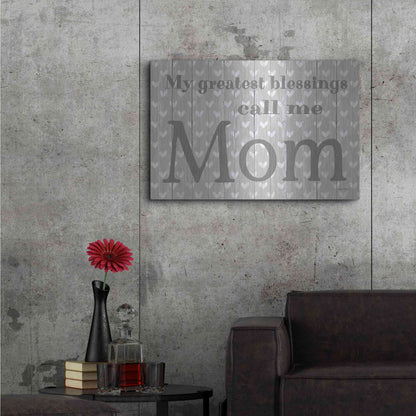 Luxe Metal Art 'My Greatest Blessings Call Me Mom' by Susie Boyer, Metal Wall Art,36x24