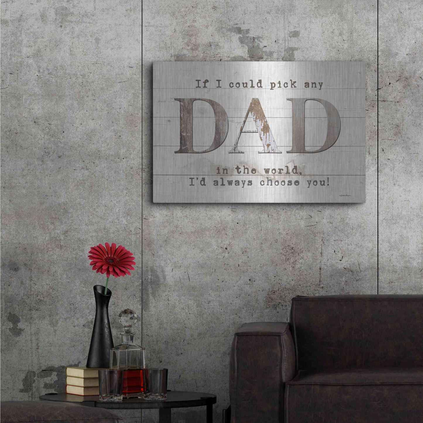 Luxe Metal Art 'Dad - I'd Pick You' by Susie Boyer, Metal Wall Art,36x24