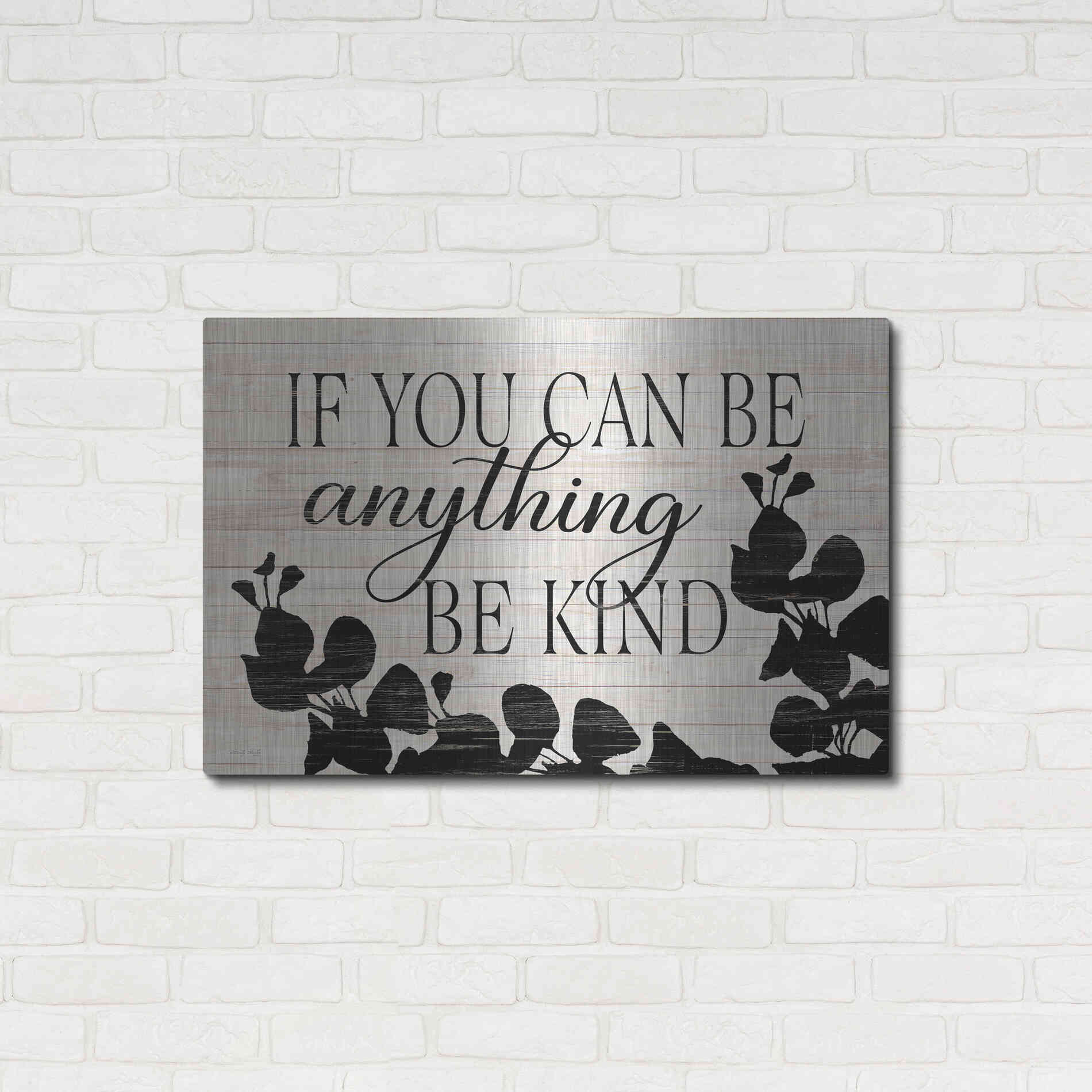 Luxe Metal Art 'Be Anything, Be Kind' by Cindy Jacobs, Metal Wall Art,36x24