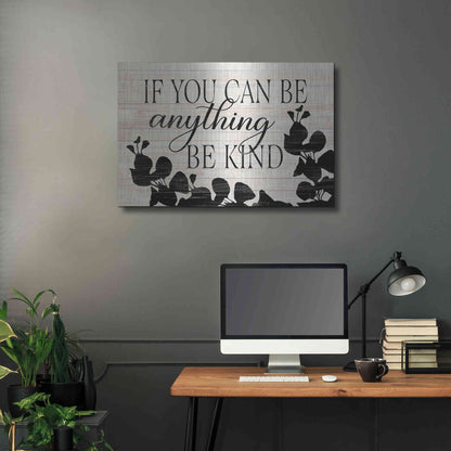 Luxe Metal Art 'Be Anything, Be Kind' by Cindy Jacobs, Metal Wall Art,36x24