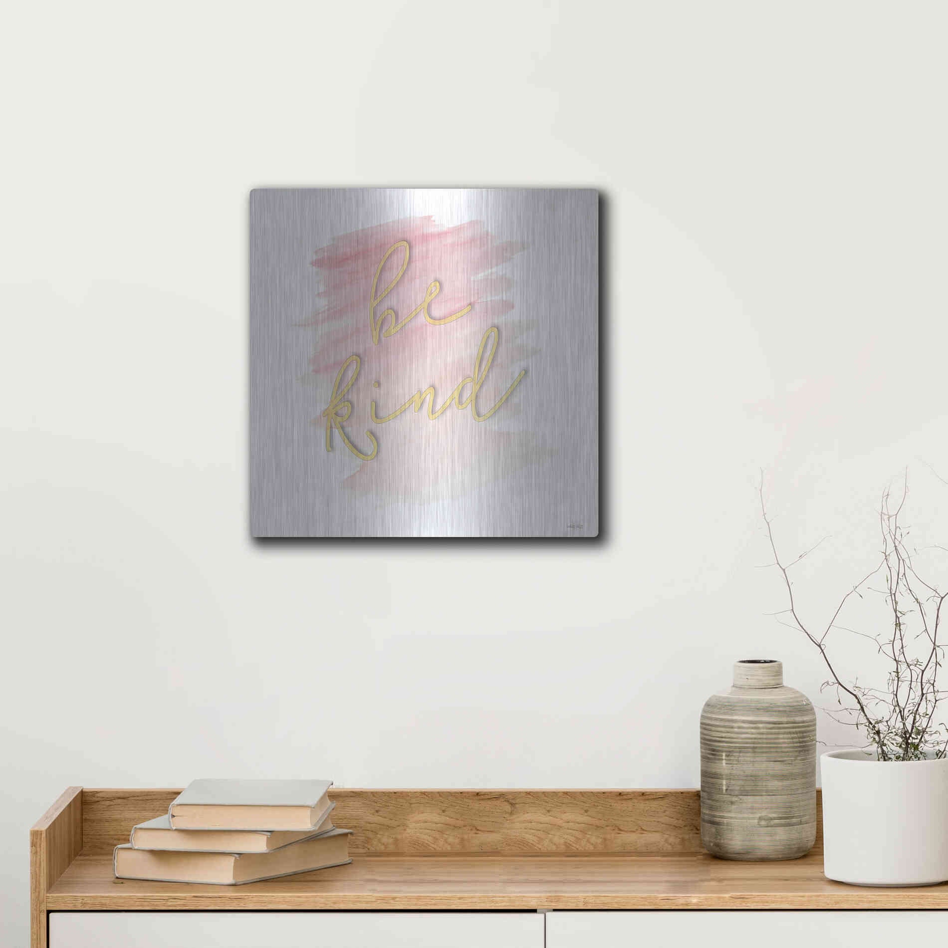 Luxe Metal Art 'Be Kind Pink' by Cindy Jacobs, Metal Wall Art,12x12