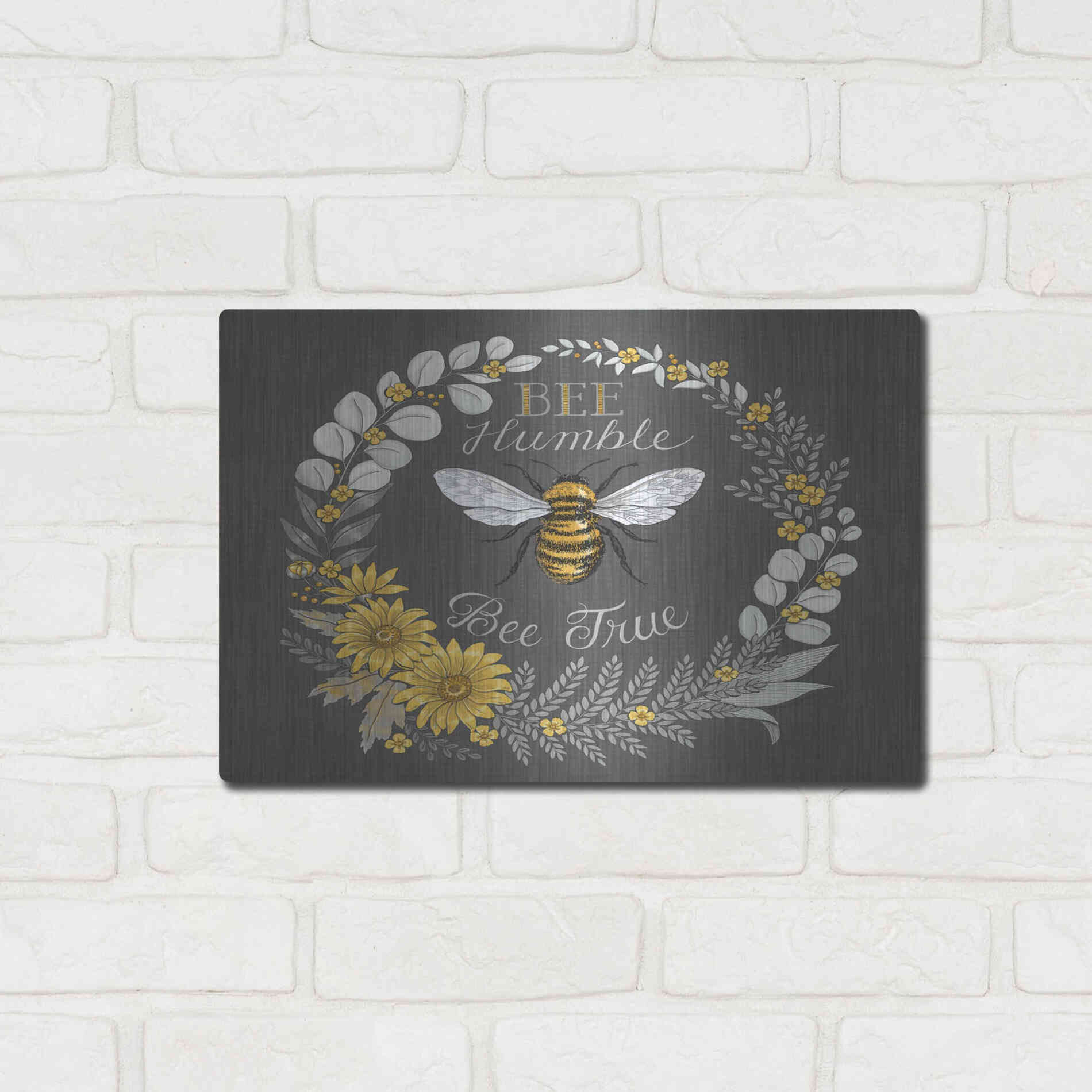 Luxe Metal Art 'Bee Humble, Bee True' by Deb Strain, Metal Wall Art,16x12