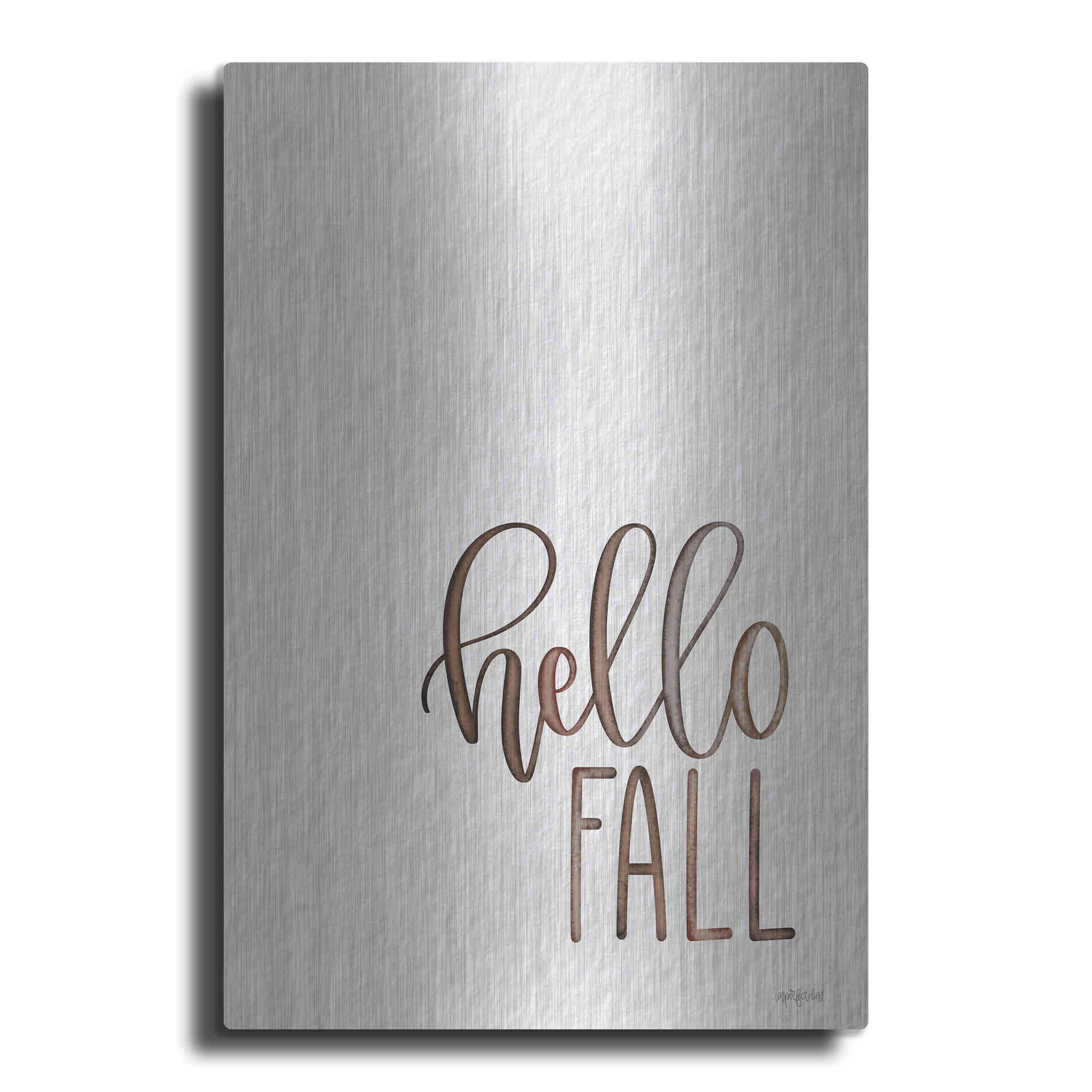 Luxe Metal Art 'Hello Fall 2' by Imperfect Dust, Metal Wall Art