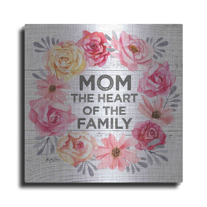 Luxe Metal Art 'Mom - the Heart of the Family' by Kelley Talent, Metal Wall Art