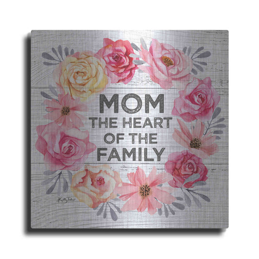 Luxe Metal Art 'Mom - the Heart of the Family' by Kelley Talent, Metal Wall Art