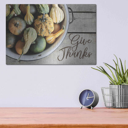 Luxe Metal Art 'Give Thanks' by Lori Deiter, Metal Wall Art,16x12