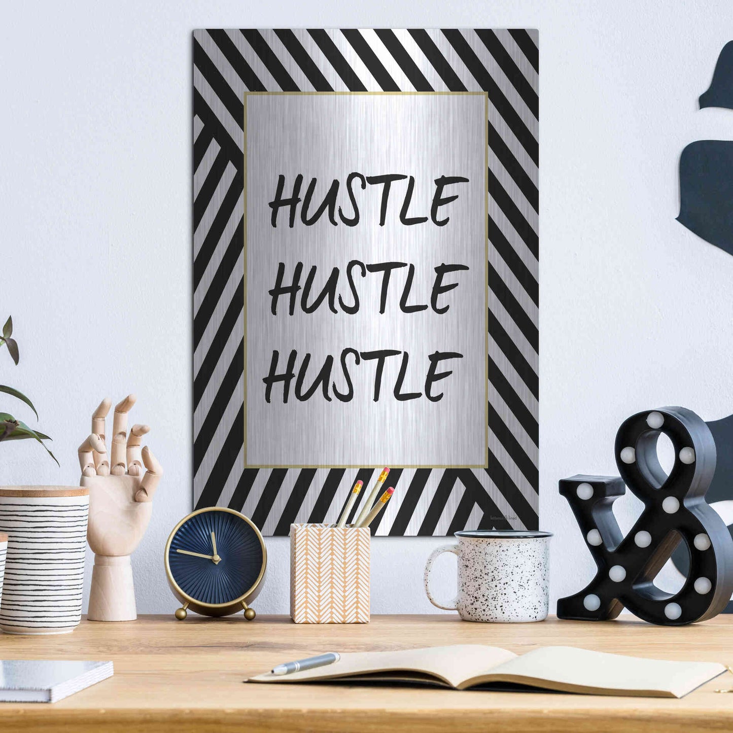 Luxe Metal Art 'Hustle' by Lettered & Lined, Metal Wall Art,12x16