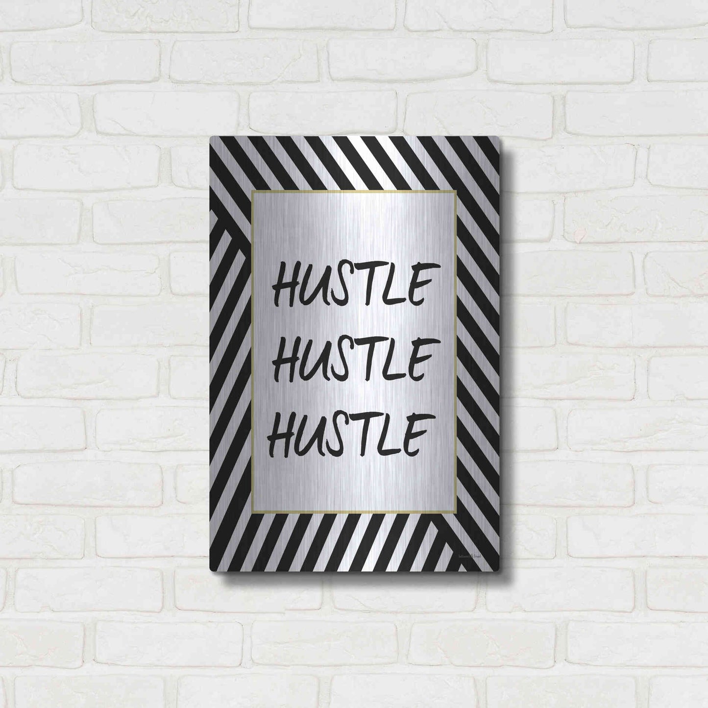 Luxe Metal Art 'Hustle' by Lettered & Lined, Metal Wall Art,16x24