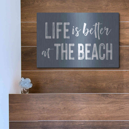 Luxe Metal Art 'Life is Better at the Beach' by Lettered & Lined, Metal Wall Art,16x12