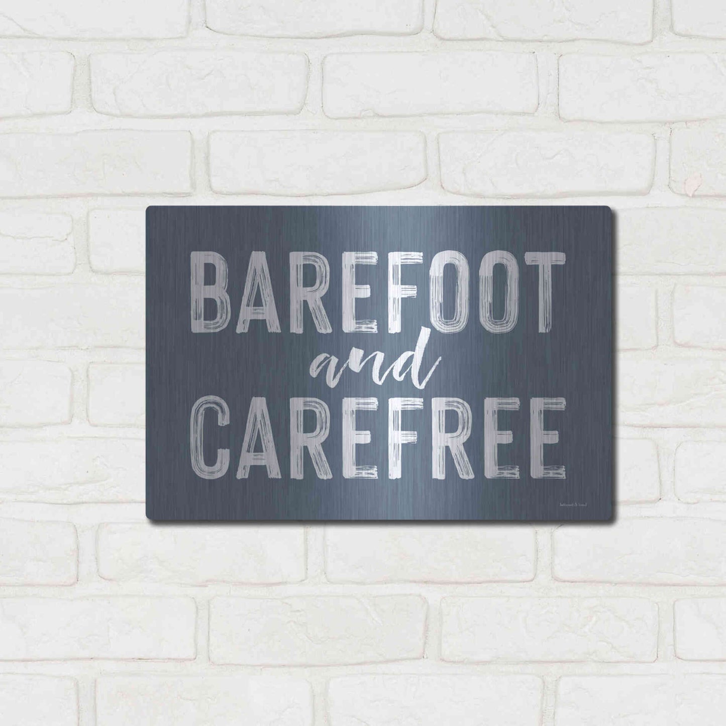 Luxe Metal Art 'Barefoot and Carefree' by Lettered & Lined, Metal Wall Art,16x12