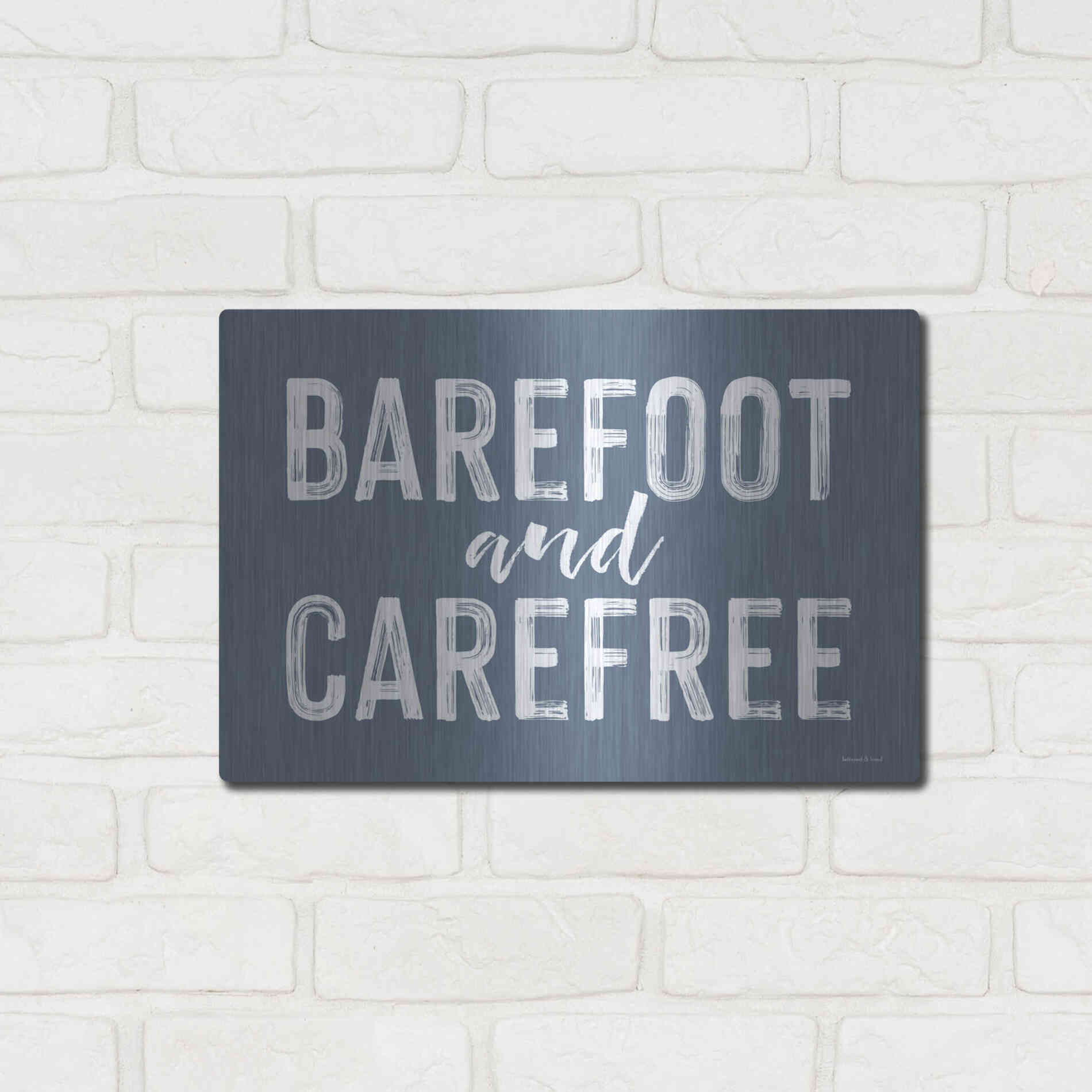 Luxe Metal Art 'Barefoot and Carefree' by Lettered & Lined, Metal Wall Art,16x12