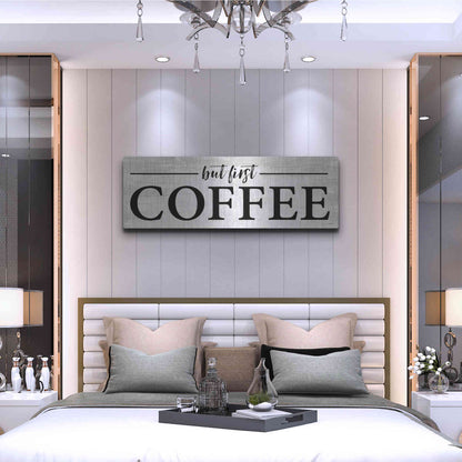 Luxe Metal Art 'But First Coffee I' by Lettered & Lined, Metal Wall Art,48x16