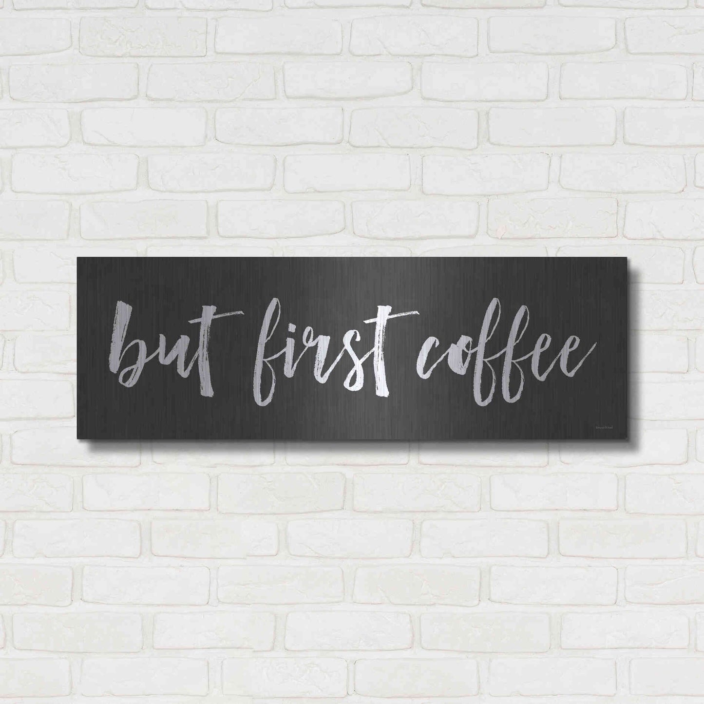 Luxe Metal Art 'But First Coffee II' by Lettered & Lined, Metal Wall Art,36x12