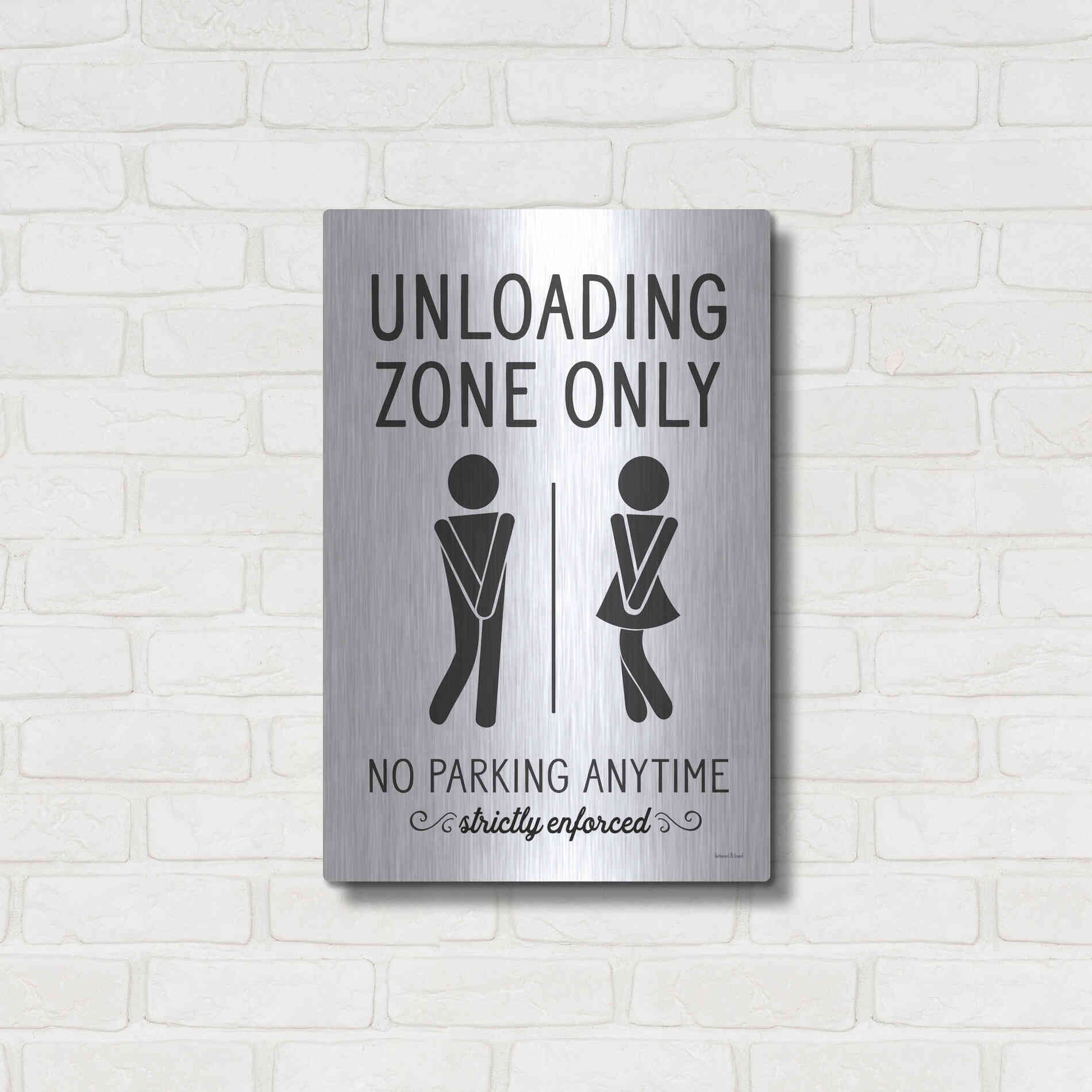 Luxe Metal Art 'Unloading Zone Only' by Lettered & Lined, Metal Wall Art,16x24