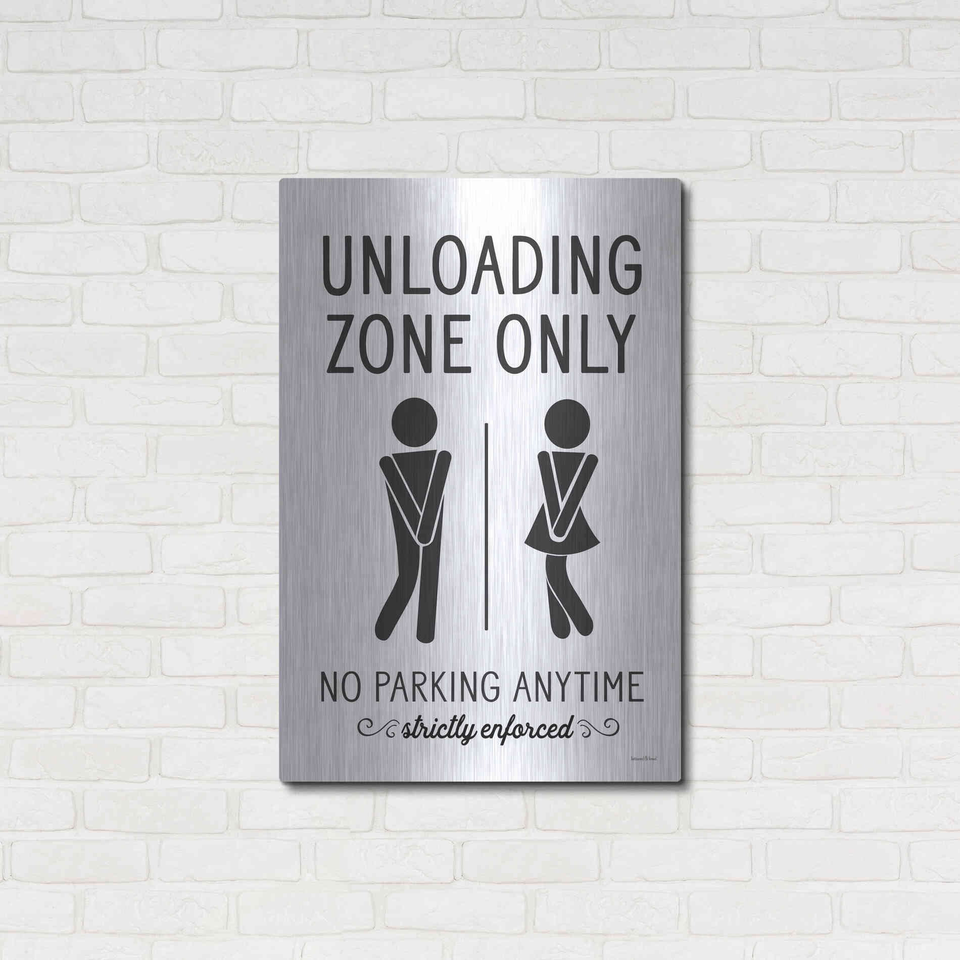 Luxe Metal Art 'Unloading Zone Only' by Lettered & Lined, Metal Wall Art,24x36