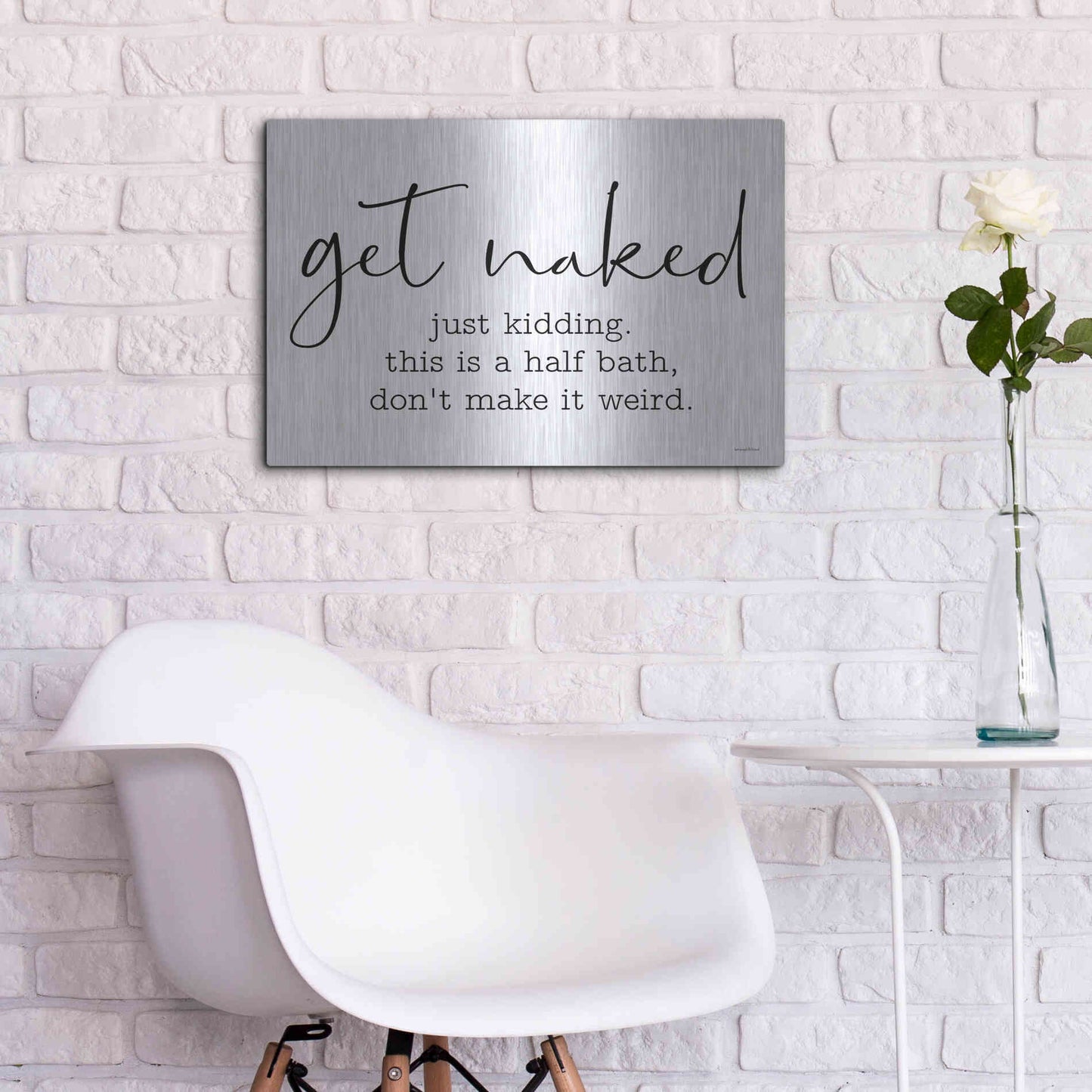 Luxe Metal Art 'Get Naked' by Lettered & Lined, Metal Wall Art,24x16