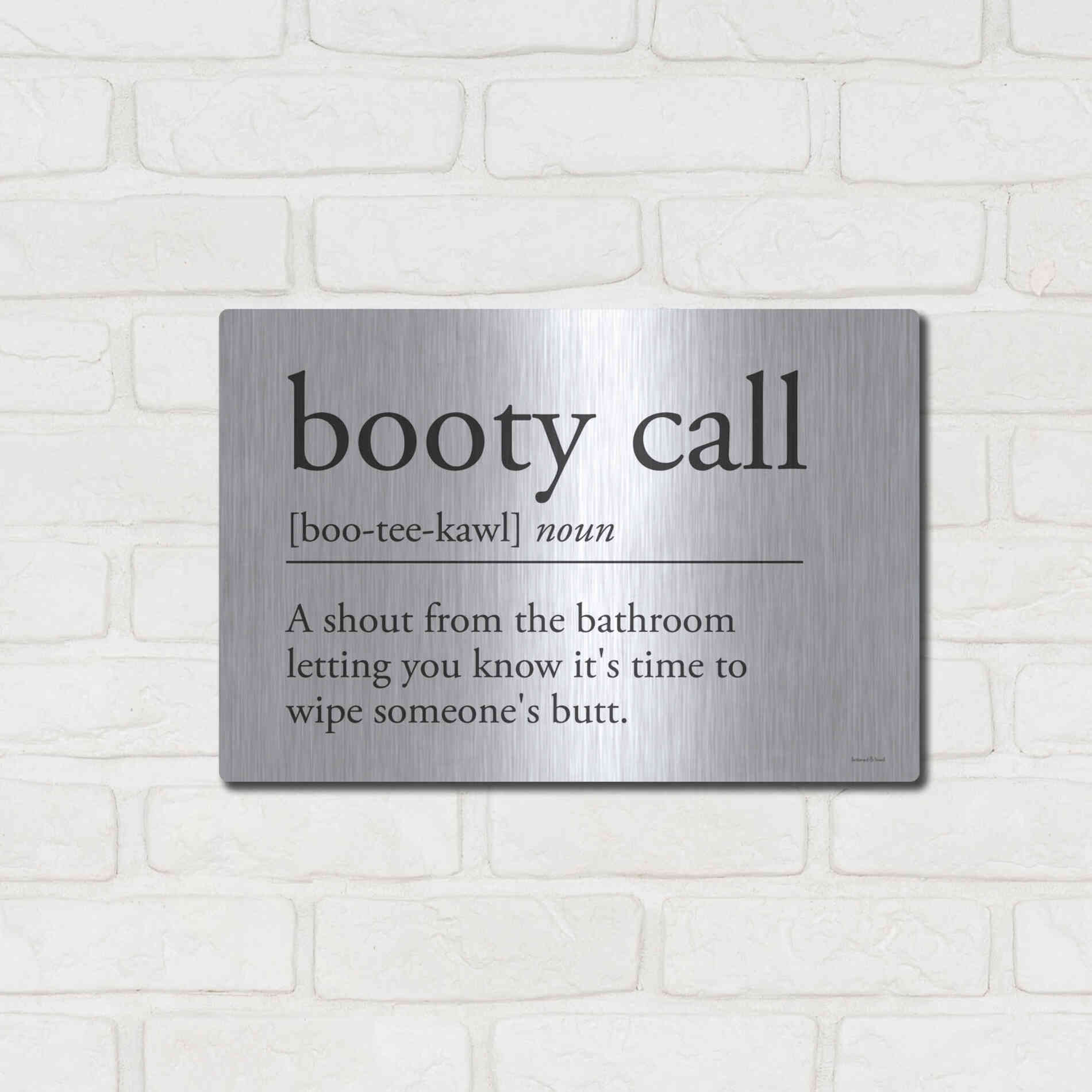Luxe Metal Art 'Booty Call' by Lettered & Lined, Metal Wall Art,16x12