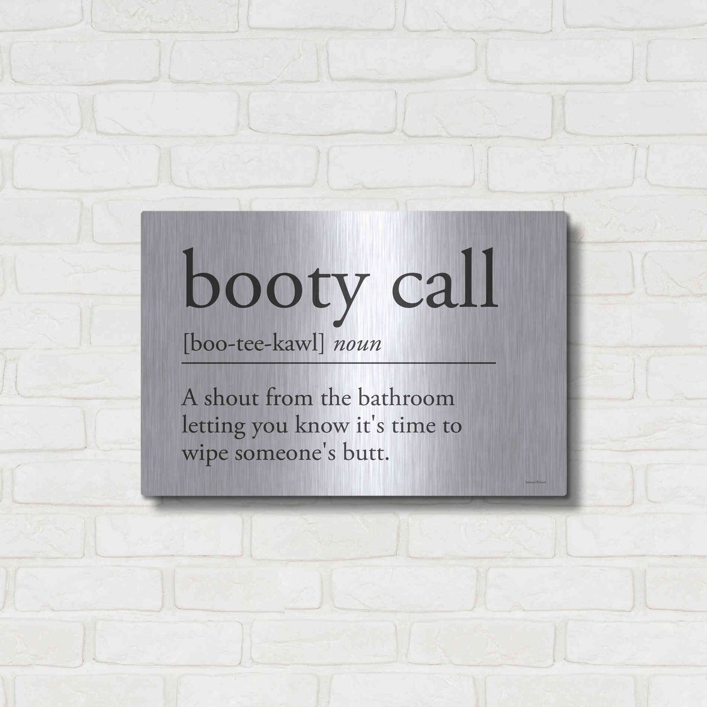 Luxe Metal Art 'Booty Call' by Lettered & Lined, Metal Wall Art,24x16