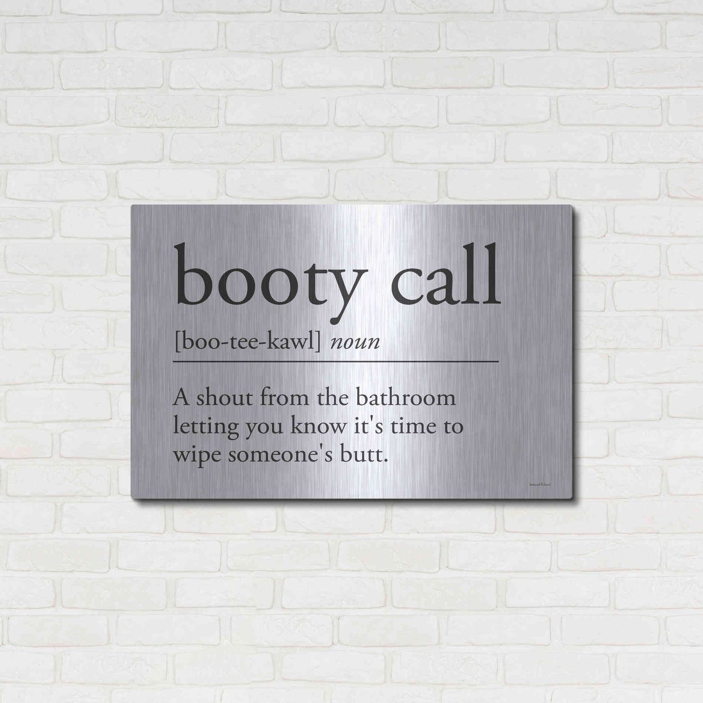 Luxe Metal Art 'Booty Call' by Lettered & Lined, Metal Wall Art,36x24