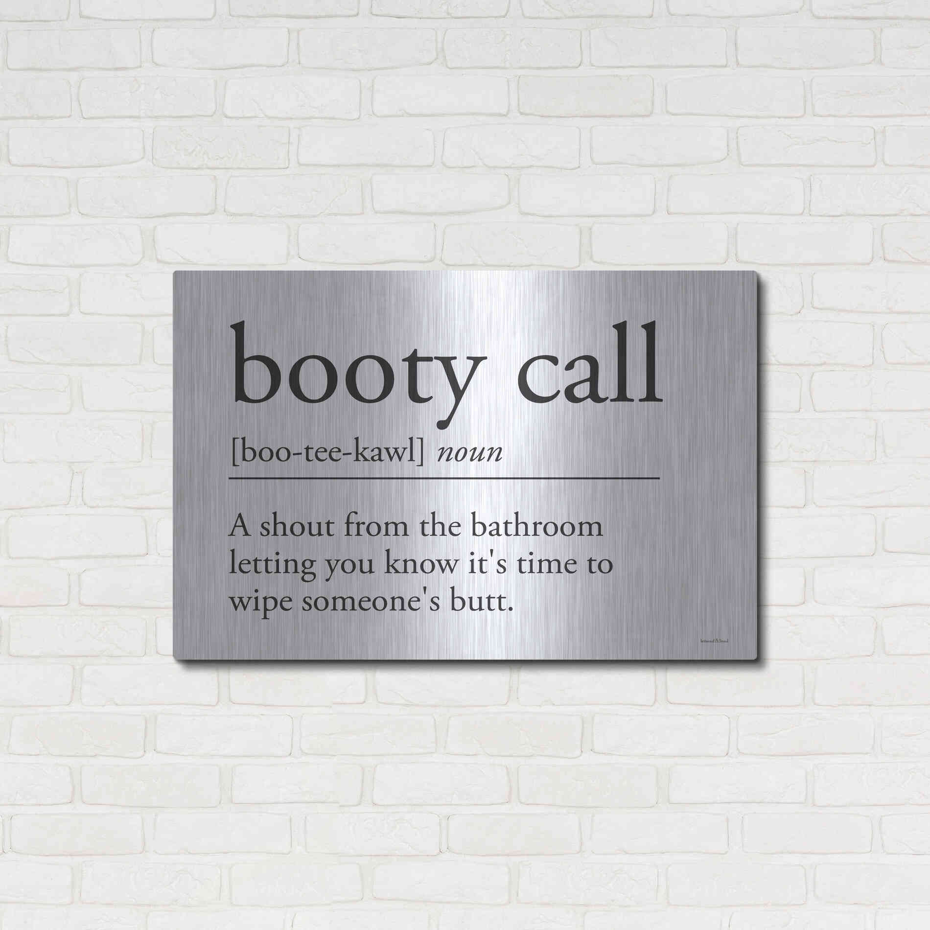 Luxe Metal Art 'Booty Call' by Lettered & Lined, Metal Wall Art,36x24