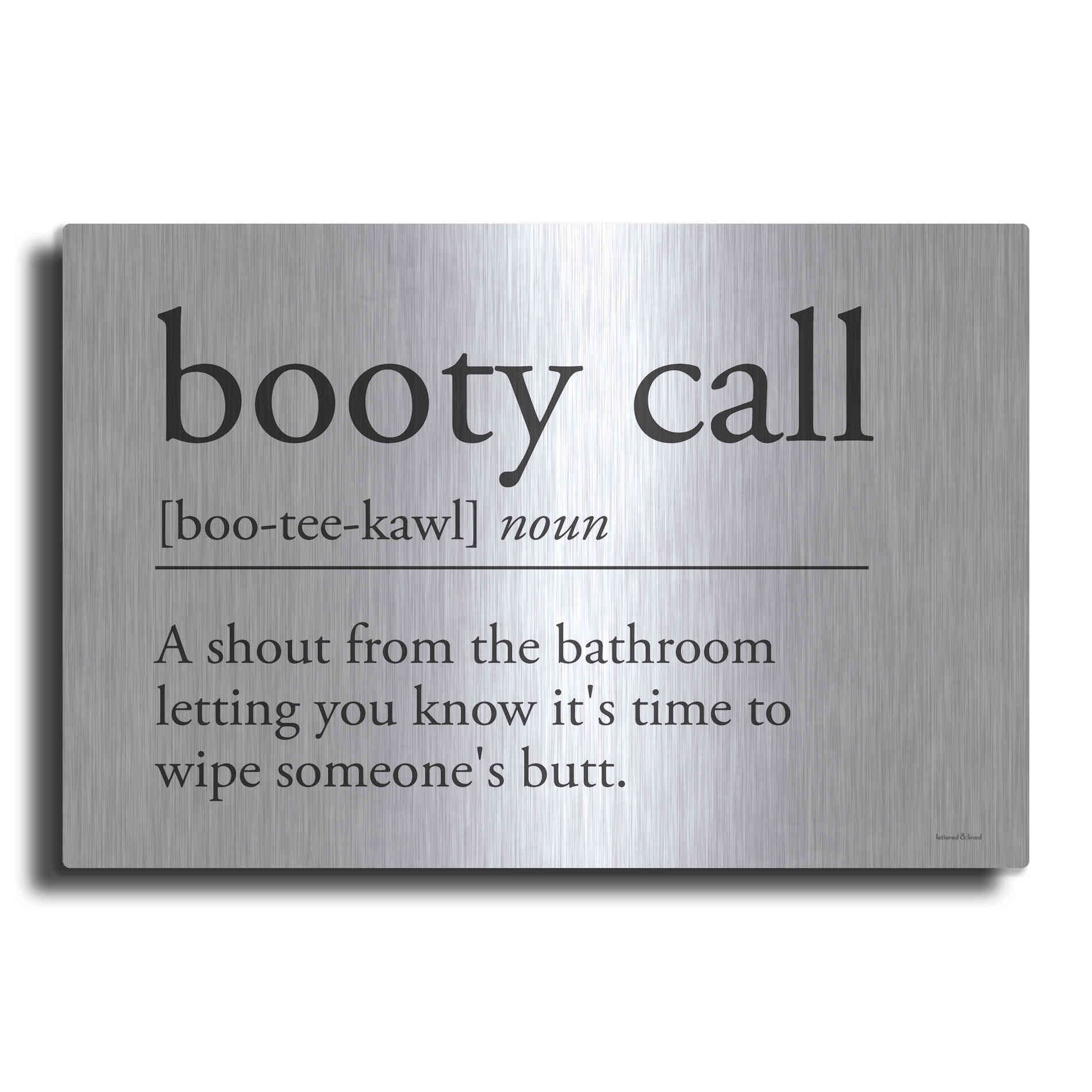 Luxe Metal Art 'Booty Call' by Lettered & Lined, Metal Wall Art
