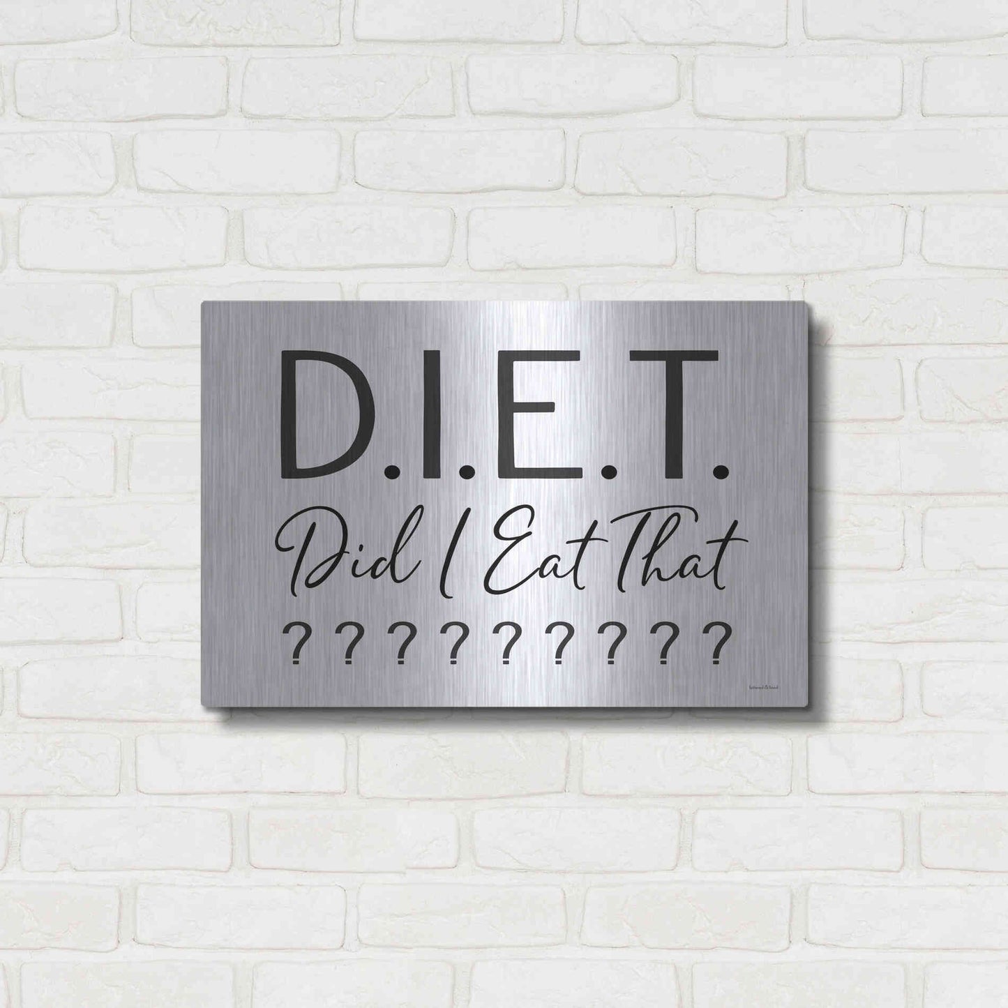 Luxe Metal Art 'Did I Eat That?' by Lettered & Lined, Metal Wall Art,24x16
