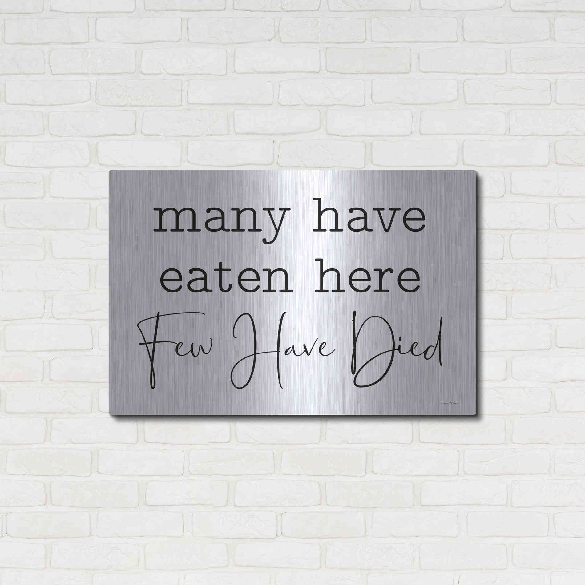 Luxe Metal Art 'Few Have Died' by Lettered & Lined, Metal Wall Art,36x24