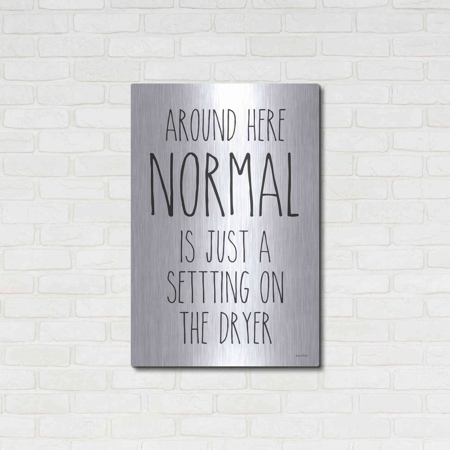 Luxe Metal Art 'Normal Dryer Setting' by Lettered & Lined, Metal Wall Art,24x36