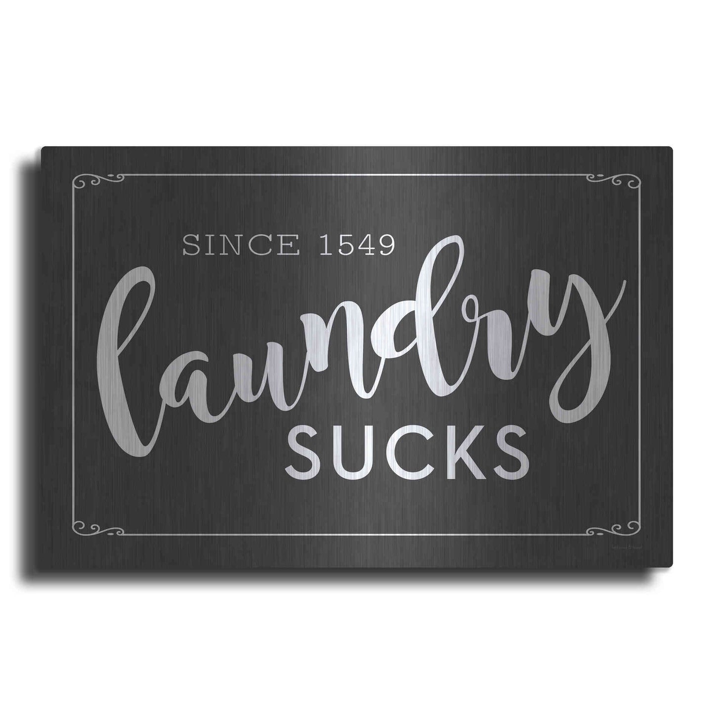 Luxe Metal Art 'Laundry Sucks' by Lettered & Lined, Metal Wall Art