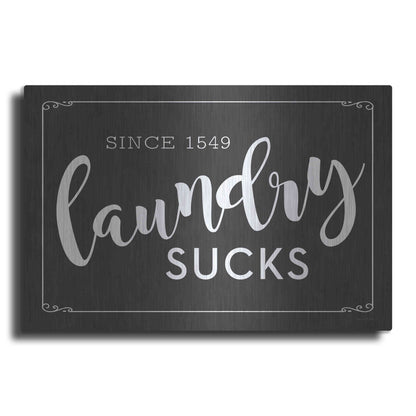 Luxe Metal Art 'Laundry Sucks' by Lettered & Lined, Metal Wall Art