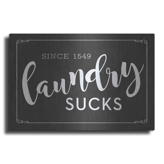 Luxe Metal Art 'Laundry Sucks' by Lettered & Lined, Metal Wall Art