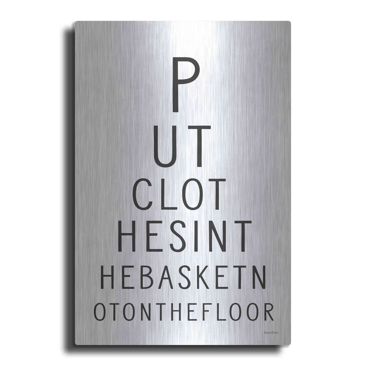 Luxe Metal Art 'Put Clothes in the Basket' by Lettered & Lined, Metal Wall Art
