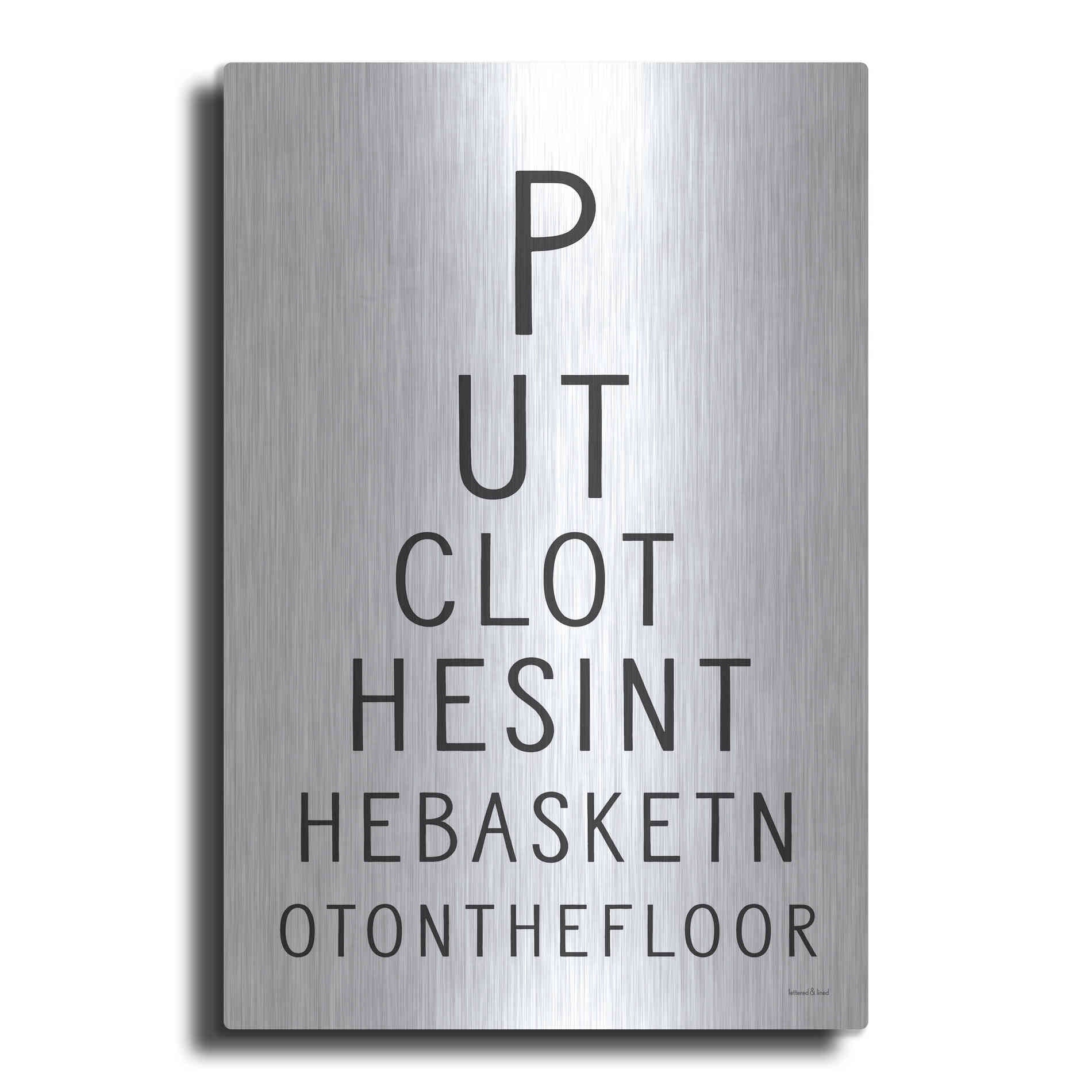 Luxe Metal Art 'Put Clothes in the Basket' by Lettered & Lined, Metal Wall Art