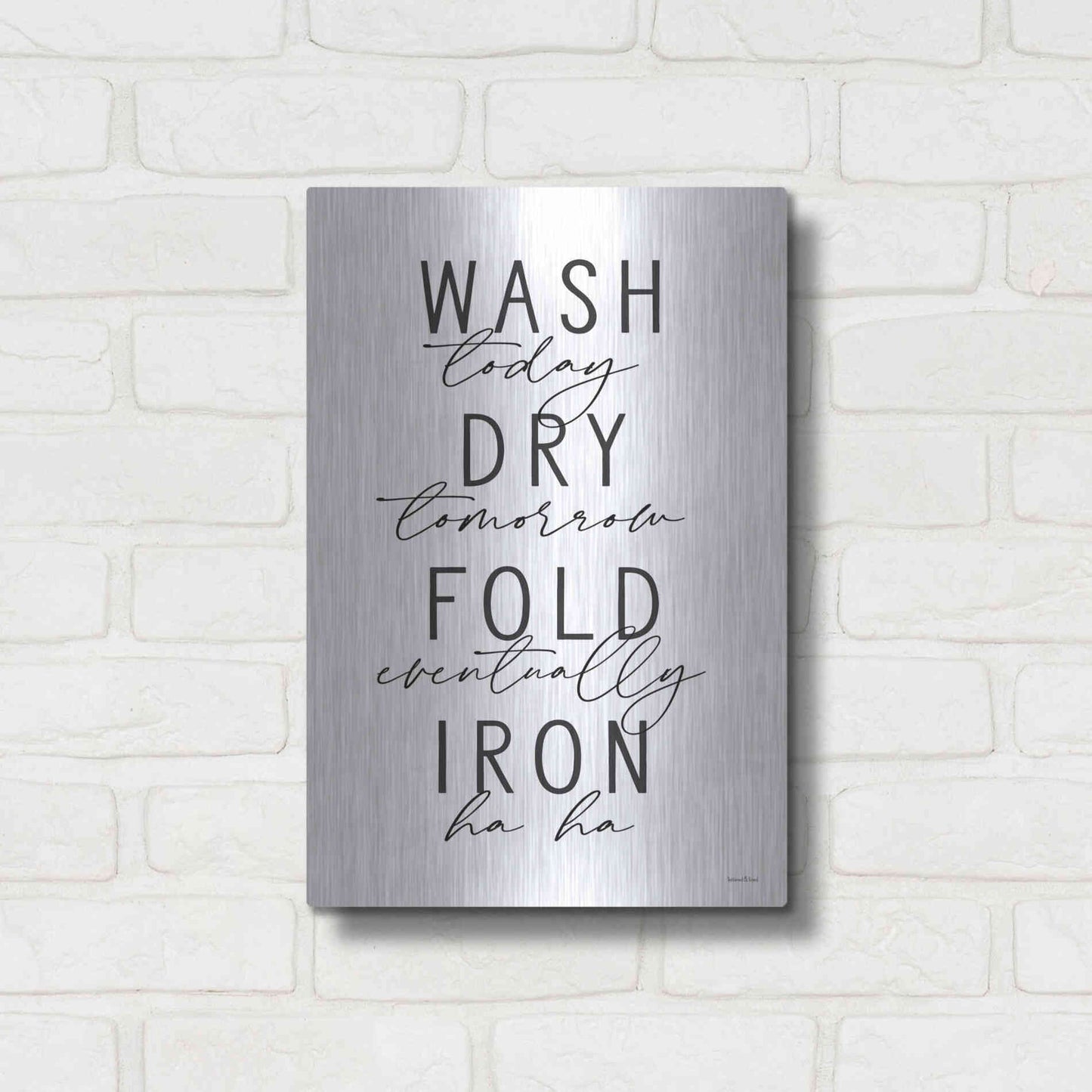 Luxe Metal Art 'Wash Today' by Lettered & Lined, Metal Wall Art,12x16