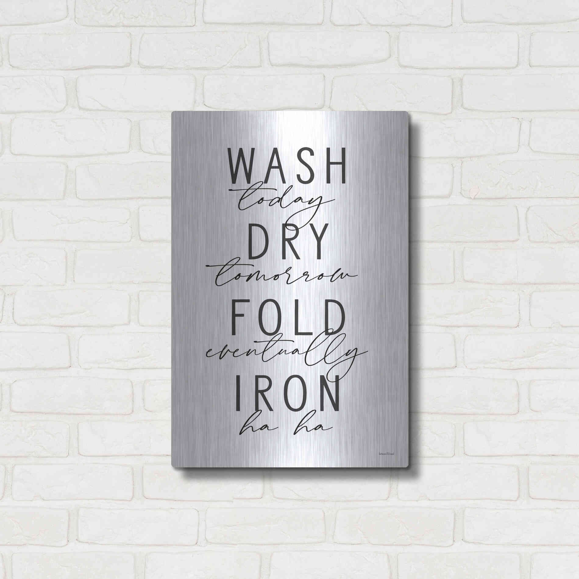 Luxe Metal Art 'Wash Today' by Lettered & Lined, Metal Wall Art,16x24