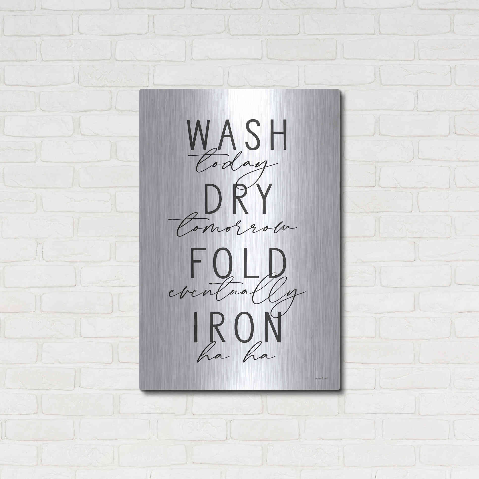 Luxe Metal Art 'Wash Today' by Lettered & Lined, Metal Wall Art,24x36