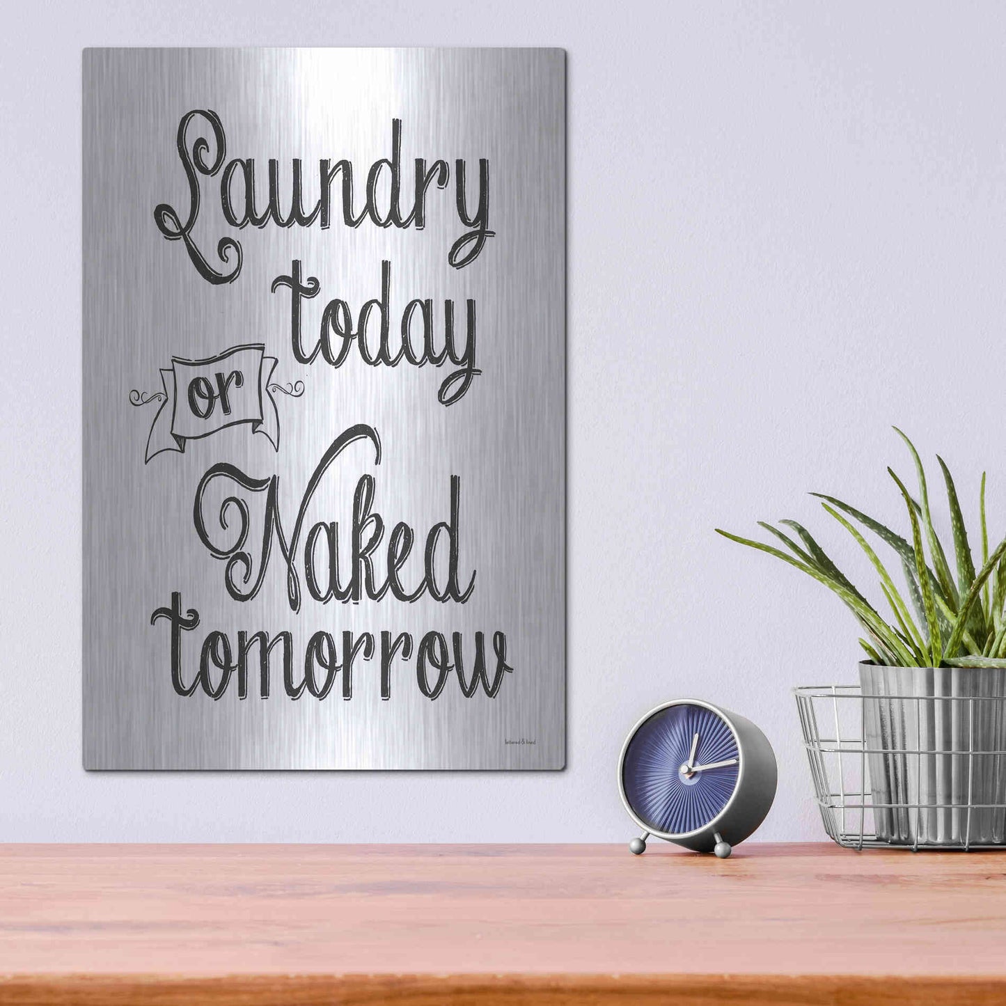 Luxe Metal Art 'Laundry Today' by Lettered & Lined, Metal Wall Art,12x16
