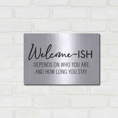Luxe Metal Art 'Welcome-ish' by Lettered & Lined, Metal Wall Art,16x12