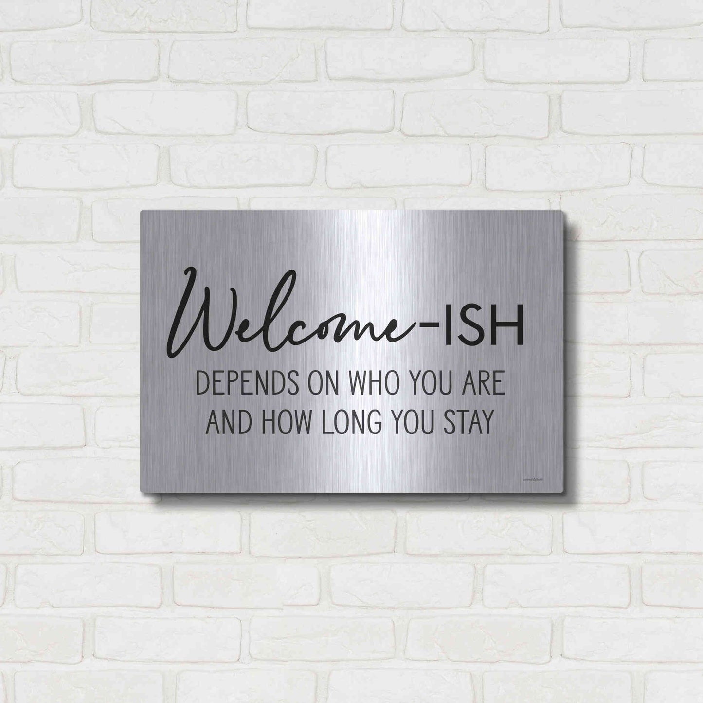 Luxe Metal Art 'Welcome-ish' by Lettered & Lined, Metal Wall Art,24x16