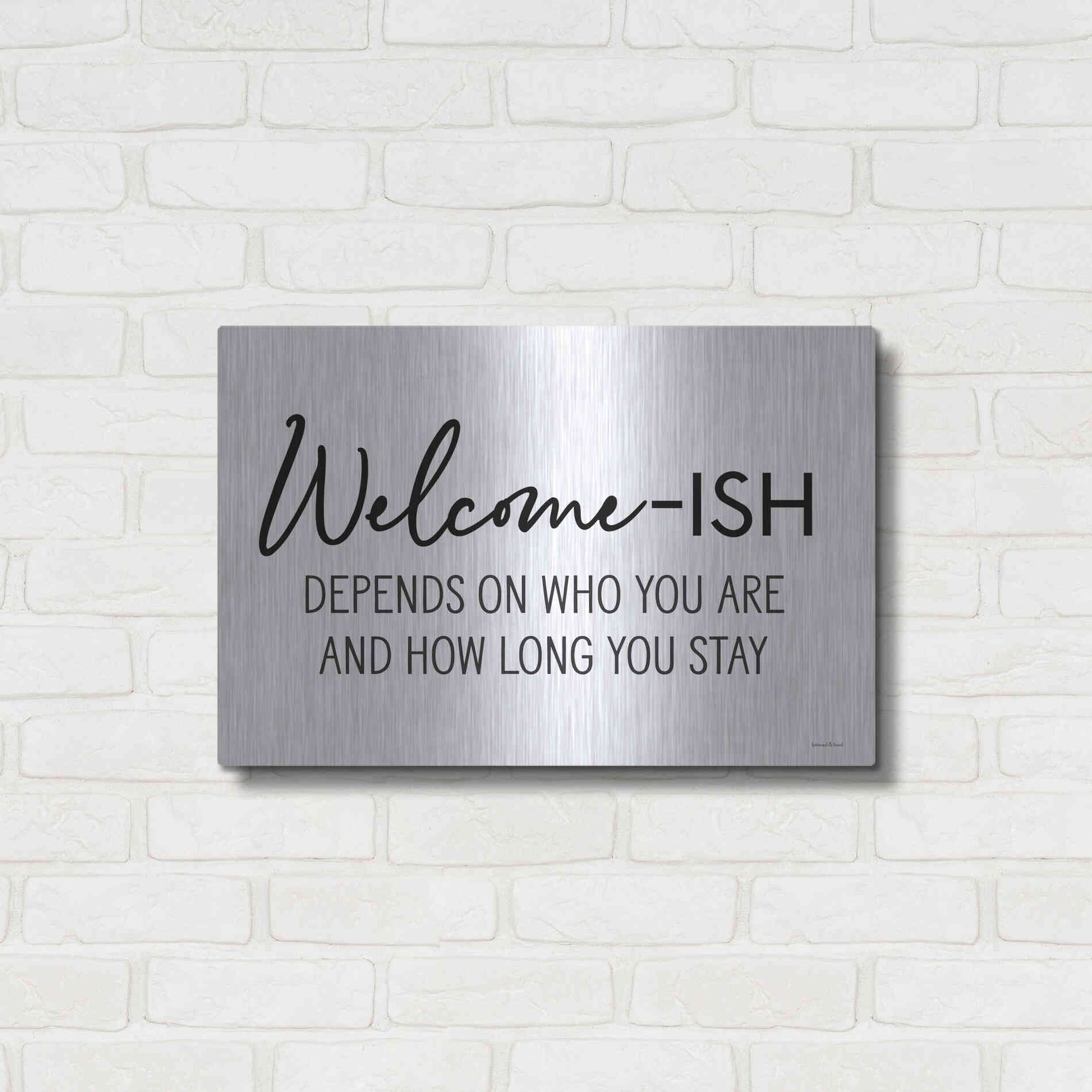 Luxe Metal Art 'Welcome-ish' by Lettered & Lined, Metal Wall Art,24x16