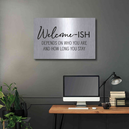 Luxe Metal Art 'Welcome-ish' by Lettered & Lined, Metal Wall Art,36x24