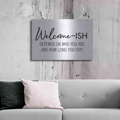 Luxe Metal Art 'Welcome-ish' by Lettered & Lined, Metal Wall Art,36x24